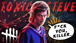 Toxic Steve Harrington  Dead by Daylight [upl. by Macilroy208]