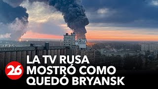 RUSIA  La TV rusa mostró como quedó Bryansk [upl. by Cost]