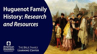 Huguenot Family History Research and Resources [upl. by Ellerad]