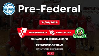 PreFederal  Fecha 20  Independiente Vs Asoc Mitre [upl. by Bathilda]