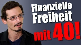 Darum gehe ich mit 40 in Rente – und ihr schuftet weiter  Mission Money [upl. by Brawley556]