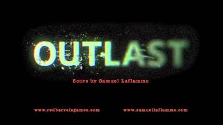 Outlast Official Soundtrack  29 Pyromaniac [upl. by Haram]