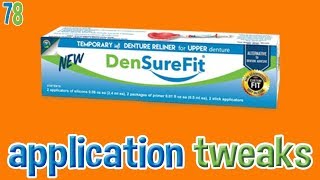 DenSureFit Application Tweaks [upl. by Tecu]