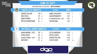 Lingfield CC Under 15 v Sutton CC Surrey Under 15 [upl. by Lenoyl547]