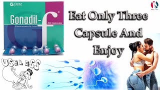 Gonadil f capsule reviews  How to use gonadil f capsule  Gonadil f capsule uses in urdu [upl. by Htaeh781]