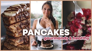 LES 3 MEILLEURES RECETTES DE PANCAKES HEALTHY 😍 Pancakes moelleux protéinés et rapides [upl. by Aehcim672]