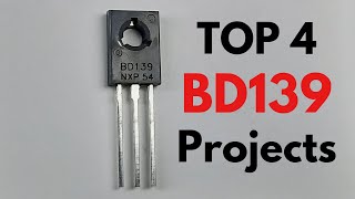 TOP 4 ELECTRONIC PROJECTS WITH BD139 TRANSISTOR [upl. by Cuttie]