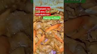 Minatamis na Atay Balunbalonan cooking trending shortvideo youtubeshorts food foodlover [upl. by Soirtemed696]