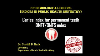 Caries Index for permanent teeth  DMFTDMFS index [upl. by Ahsitul898]