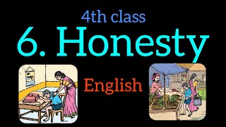 4th class english Honesty lesson lesson 6honestyenglishenglishstory educationhonesty [upl. by Nabru]