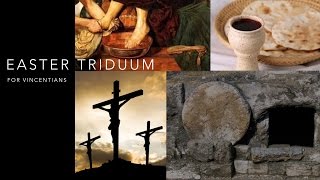 Easter Triduum for Vincentians [upl. by Wivestad]