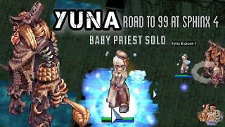 Ragnarok Online MSP  Valhalla Server  Yunas Road to 99 at Sphinx 4  Baby Priest Solo Leveling [upl. by Zeitler]