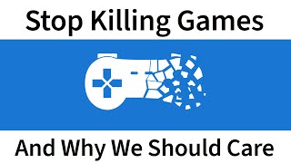 Stop Killing Games [upl. by Jehiah942]