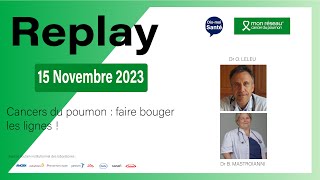 Cancers du poumon faire bouger les lignes   replay webconférence du 15 11 23 [upl. by Gyasi]