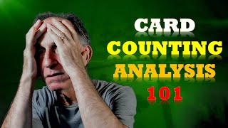 Card Counting Analysis 101 and the Small Tiger [upl. by Bonine520]