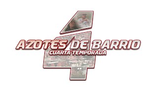 Azotes De Barrio Cap 62 [upl. by Ima971]