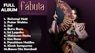 FULL ALBUM FABULA MAHALINI TERBARU 2023  Bohongi Hati Putar Waktu Sisa Rasa Kisah Sempurna [upl. by Ruosnam]