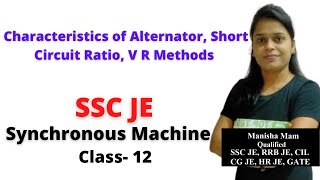 Characteristics of Alternator Short Circuit Ratio V R Methods Hindi Synchronous Machine SSC JE 12 [upl. by Azne]