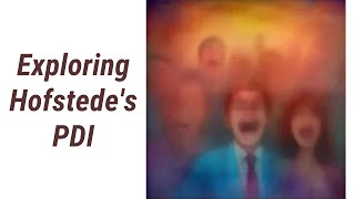 Understanding Power Distance A Deep Dive into Hofstedes PDI [upl. by Philbert]