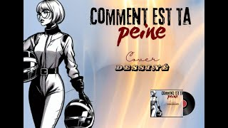 CD054 Comment Est Ta Peine  Benjamin Biolay  Reprise dessinée [upl. by Yvon846]