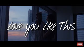 Woren Webbe  Love You Like This Official music Video  English Love song Status  English songs [upl. by Lalittah838]