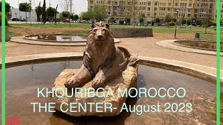 4k walk in khouribga morocco august 2023 La ville de khouribga lété خريبگة [upl. by Anaj10]