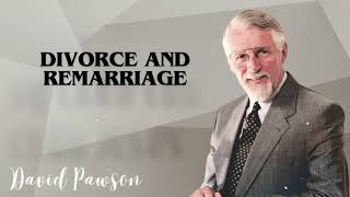 David Pawsons Sermon  Divorce and Remarriage [upl. by Lyrred]