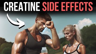 CREATINE  Top 3 Side Effects You NEED to Know [upl. by Lyrahs]