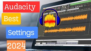 Get PROFESSIONAL Audio Quality with Audacity 2024 [upl. by Cade]