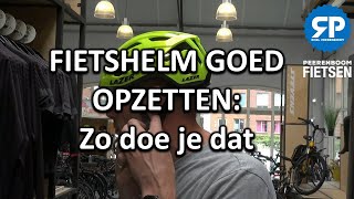 FIETSHELM GOED OPZETTEN Zo doe je dat [upl. by Eittod281]