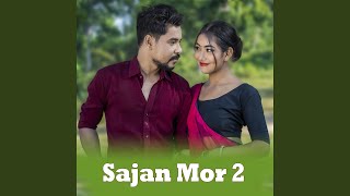 Sajan Mor 2 [upl. by Aneleairam]