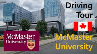 Driving Campus Tour of McMaster University Hamiton Ontario Canada students Université étudiant [upl. by Noellyn]