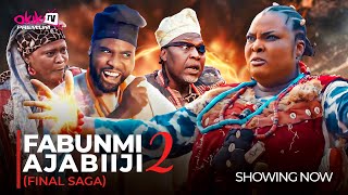 FABUNMI AJABIIJI 2 FINAL SAGA  Latest 2024 Yoruba Epic Drama Starring Ronke Odusanya Ibrahim Cha [upl. by Emee]