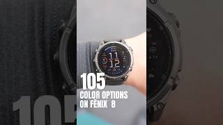 105 different color options on fenix 8  Garmin [upl. by Rehc]