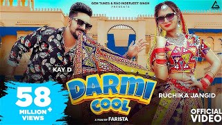 Darmi Cool Official Video  Ruchika Jangid  Kay D  Haryanvi Song [upl. by Nimad]