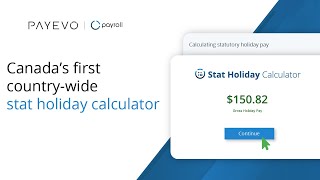 How to use Canadas first countrywide stat holiday calculator  PaymentEvolution [upl. by Latsyrk]