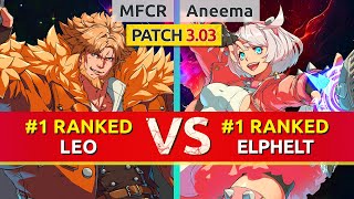 GGST ▰ MFCR 1 Ranked Leo vs Aneema 1 Ranked Elphelt High Level Gameplay [upl. by Ynohtnakram]