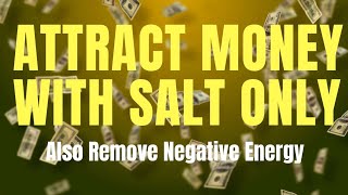 How to attract money with using salt  remove negative energy and attract wealth [upl. by Nivra608]