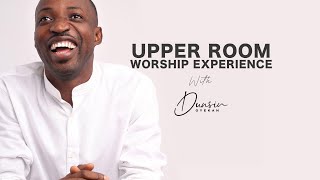 UPPER ROOM Worship Experience with DUNSIN OYEKAN 28th October 2021 [upl. by Tubb]