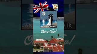 Anguilla Affair [upl. by Yemac]