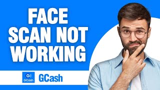 How to Fix GCash App Face Scan Not Working  Easy Solution [upl. by Lois440]