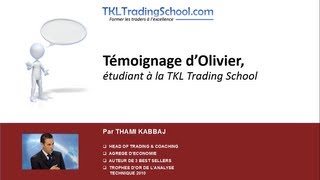 Témoignage dOlivier étudiant à la TKL Trading School [upl. by Ruth521]