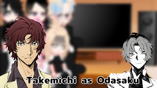 Tokyo Revengers react to Takemichi as Odasaku 11 [upl. by Clementia]