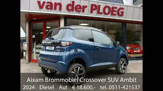 Aixam Brommobiel Crossover SUV Ambition [upl. by Coniah712]