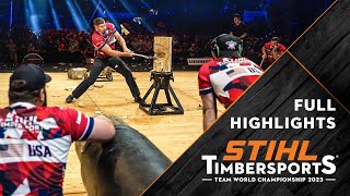 Full highlights  STIHL TIMBERSPORTS® Team World Championship 2023  Stuttgart Germany [upl. by Onairelav]