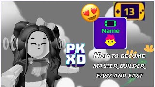 HOW TO BECOME MASTER BUILDER IN PKXD FAST AND EASY WAY😮😍 [upl. by Atoiyanap]