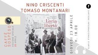 Laria della libertà  LItalia di Piero Calamandrei  presentazione con Montanari e Criscenti [upl. by Daniell]