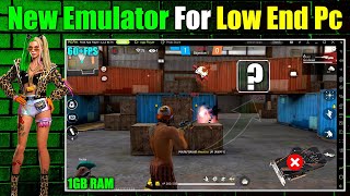 New Best Emulator For Free Fire Low End Pc  1GB Ram No Graphics Card [upl. by Attenna]