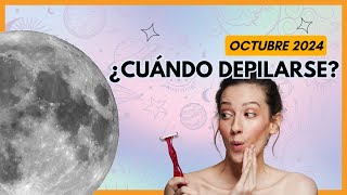 Días de luna para depilarse en octubre 2024 🌙 Las mejores fechas para depilarse fasesdelaluna [upl. by Shetrit]