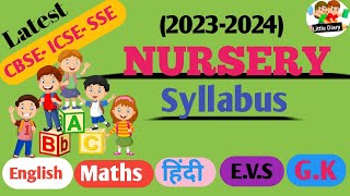 Nursery Syllabus 202324📖॥ Pre KG Syllabus॥ Latest Nursery Syllabus 2023 [upl. by Danny]